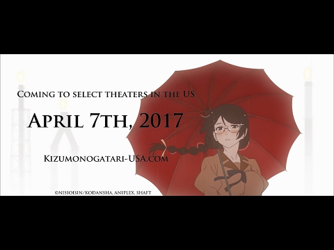 Трейлер KIZUMONOGATARI PART 3: REIKETSU Trailer