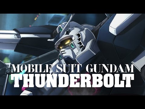 Трейлер 「機動戦士ガンダム サンダーボルト」第1話PV（long ver.)