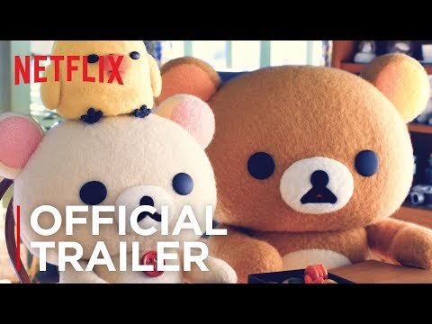 Трейлер Rilakkuma and Kaoru | Official Trailer [HD] | Netflix