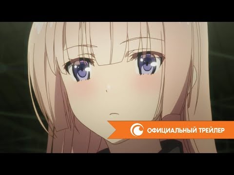 Трейлер PV1 (Crunchyroll) Субтитры