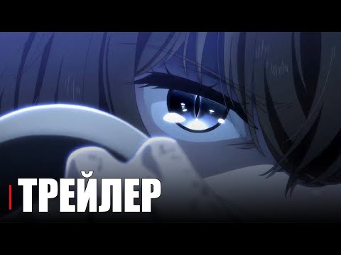 Трейлер PV1 (Anime Clips) Субтитры